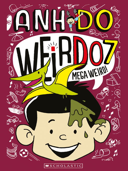 Title details for Mega Weird by Anh Do - Available